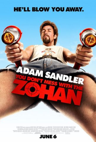 别惹佐汉/You Dont Mess with the Zohan